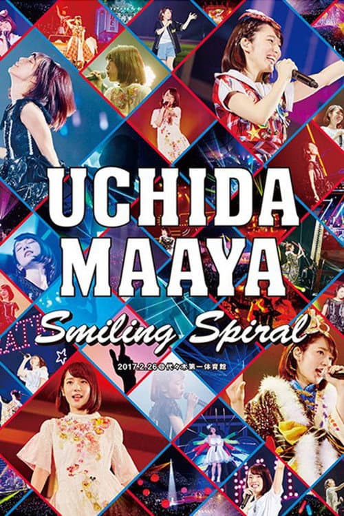 Постер: UCHIDA MAAYA LIVE 2017 Smiling Spiral