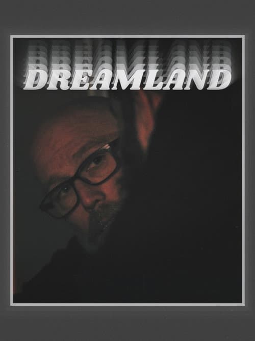 Постер: Dreamland
