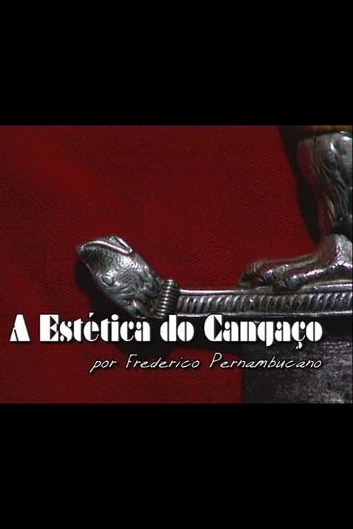 Постер: A Estética do Cangaço