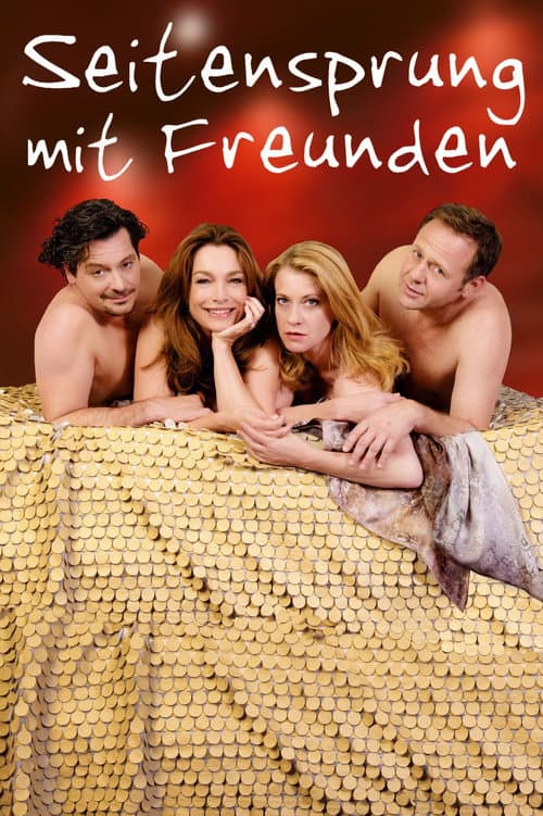 Постер: Seitensprung mit Freunden