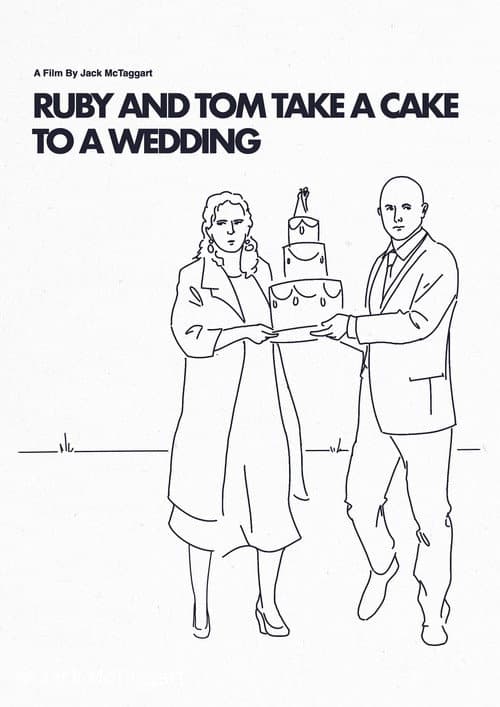 Постер: Ruby and Tom Take a Cake to a Wedding
