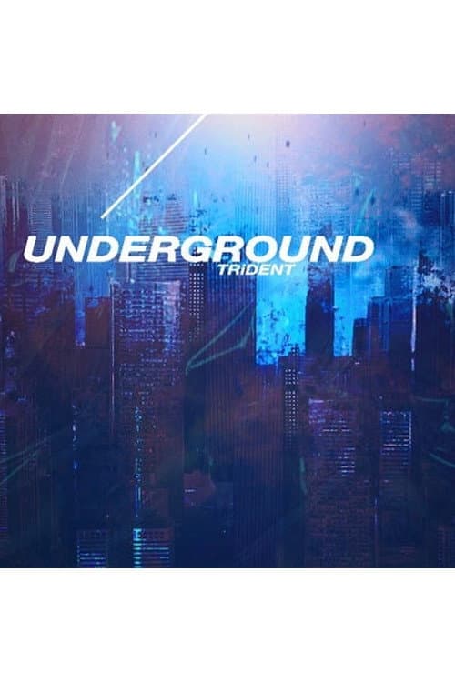 Постер: TRiDENT - UNDER GROUND [Limited Edition]