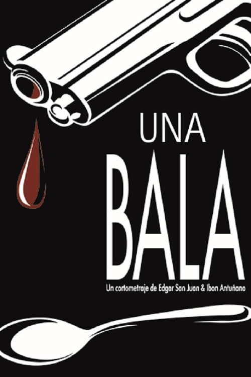 Постер: Una bala