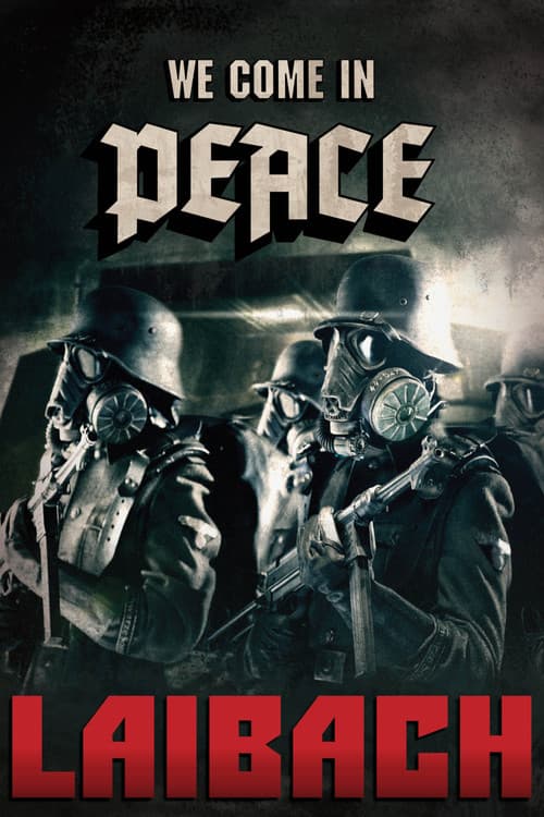 Постер: Laibach - We Come In Peace - Kranj