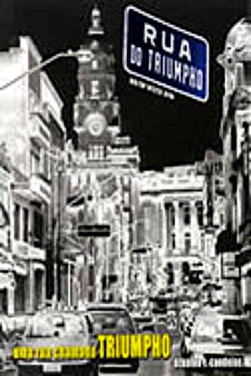 Постер: Uma Rua Chamada Triumpho 1969/70