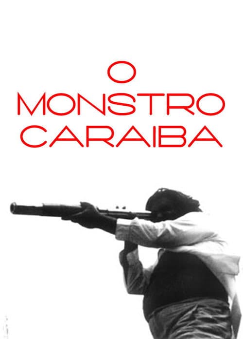Постер: O Monstro Caraíba