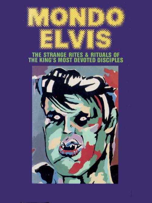 Постер: Mondo Elvis