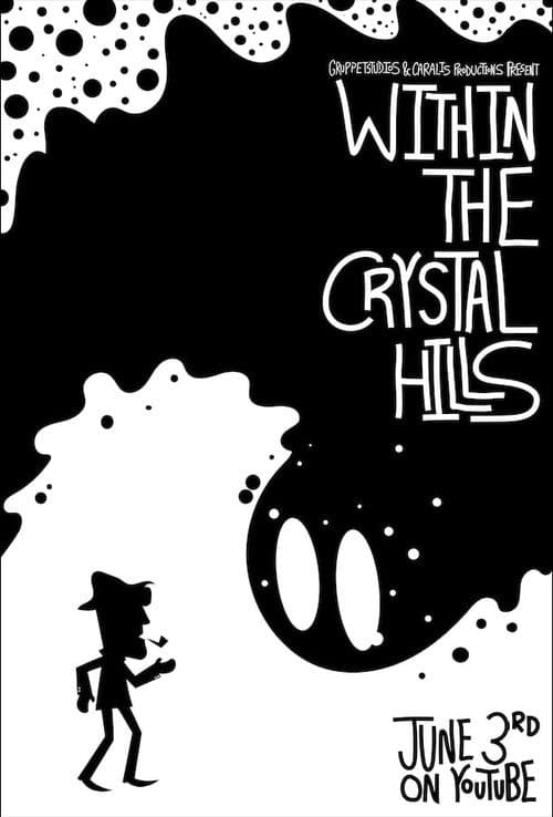 Постер: Within the Crystal Hills