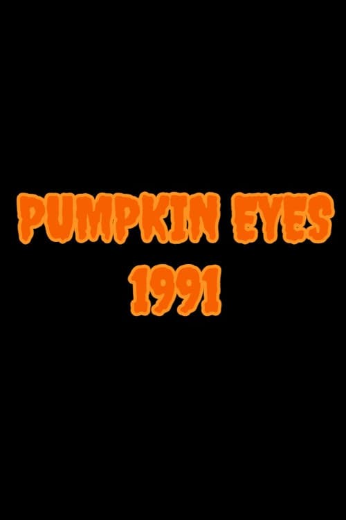 Постер: Pumpkin Eyes