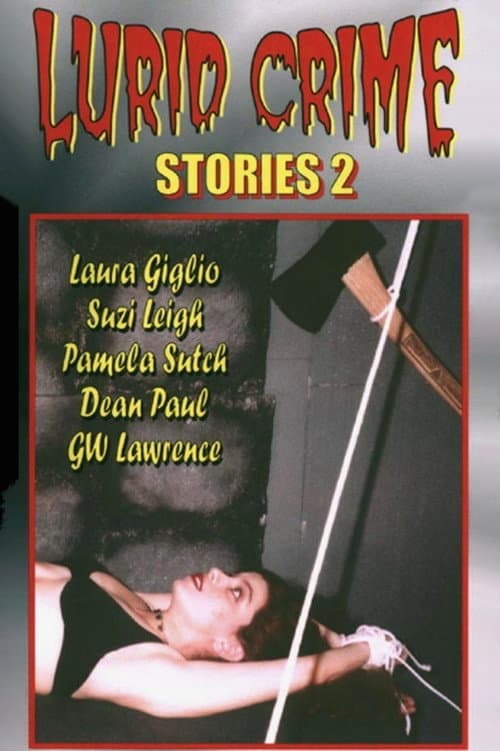 Постер: Lurid Crime Stories 2