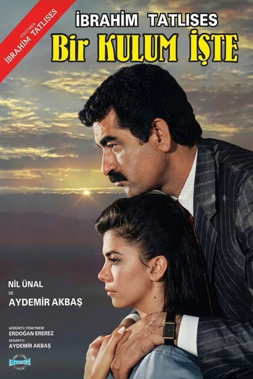 Постер: Bir Kulum İşte