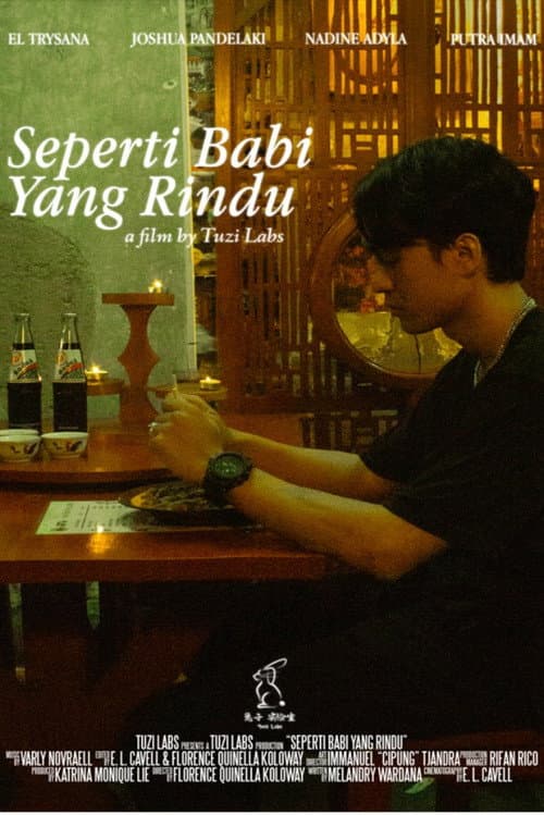 Постер: Seperti Babi Yang Rindu
