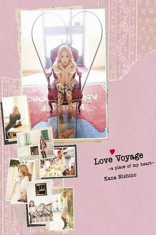 Постер: Kana Nishino Love Voyage ~a place of my heart~