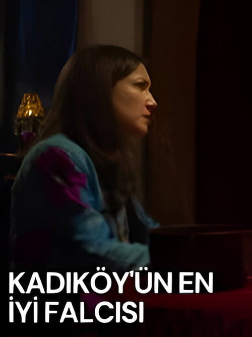 Постер: Kadıköy'ün En İyi Falcısı