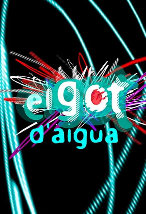 Постер: El got d'aigua