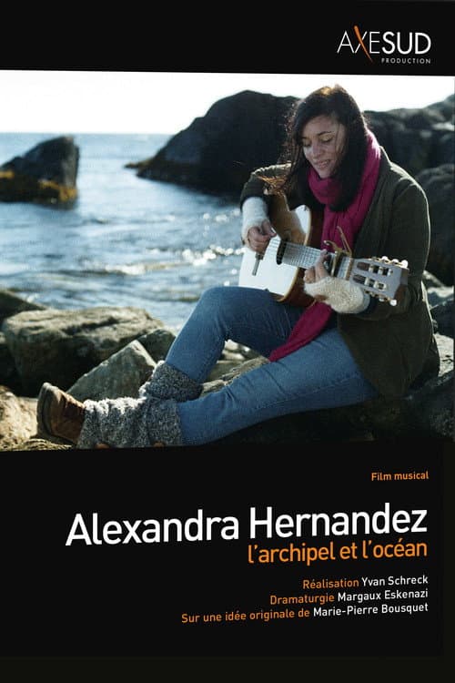 Постер: Alexandra Hernandez, l'archipel et l'océan
