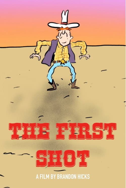 Постер: The First Shot