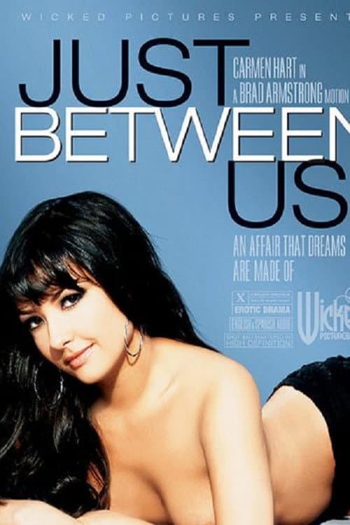 Постер: Just Between Us