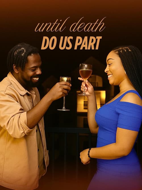 Постер: Until Death Do Us Part