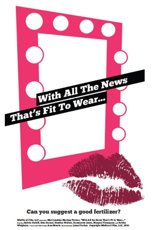 Постер: With All the News That's Fit to Wear