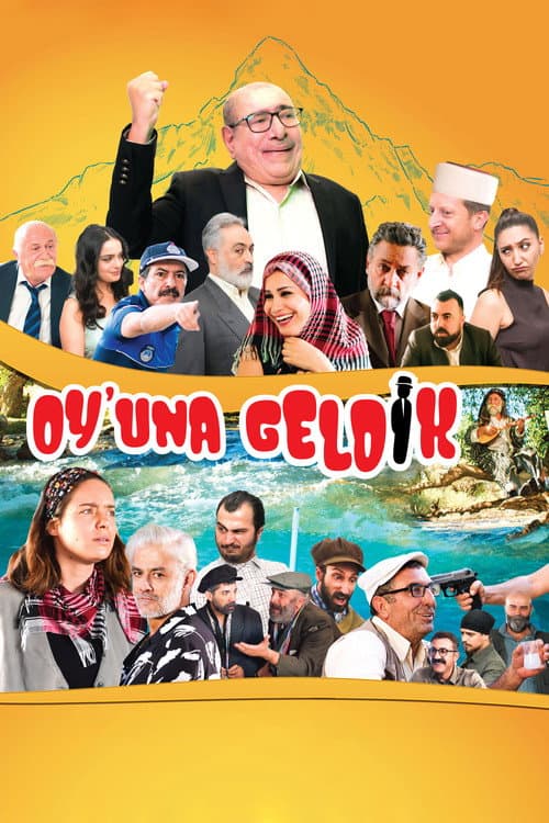 Постер: Oy'una Geldik