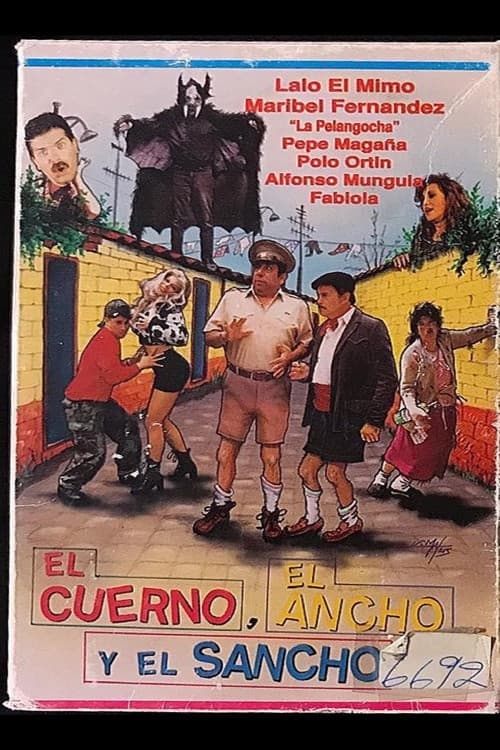 Постер: El cuerno, el ancho y el sancho