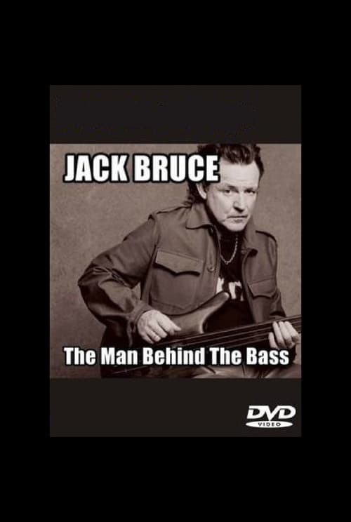 Постер: Jack Bruce: The Man Behind the Bass