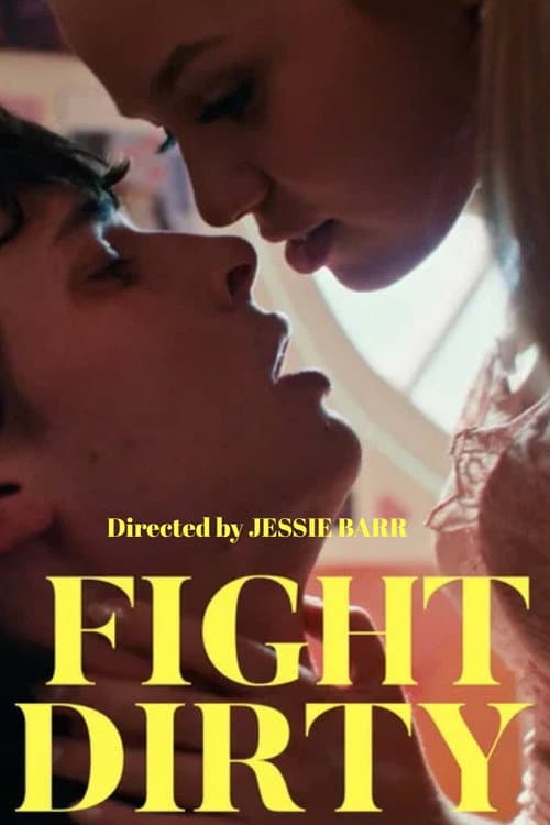 Постер: Fight Dirty