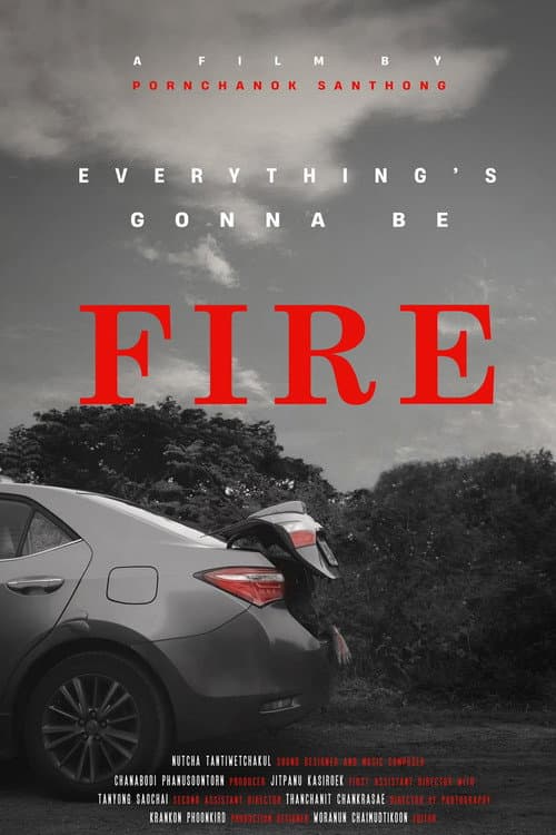 Постер: Everything’s gonna be FIRE