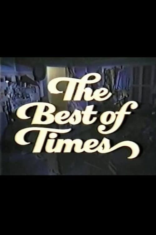 Постер: The Best of Times