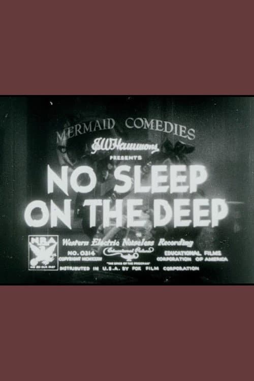 Постер: No Sleep on the Deep