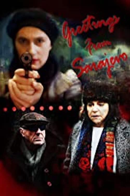 Постер: Greetings from Sarajevo