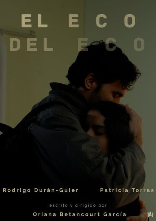 Постер: El Eco del Eco