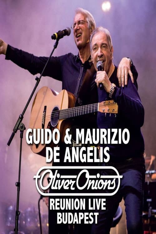 Постер: Oliver Onions: Reunion Live Budapest