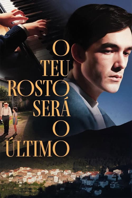 Постер: O Teu Rosto Será o Último