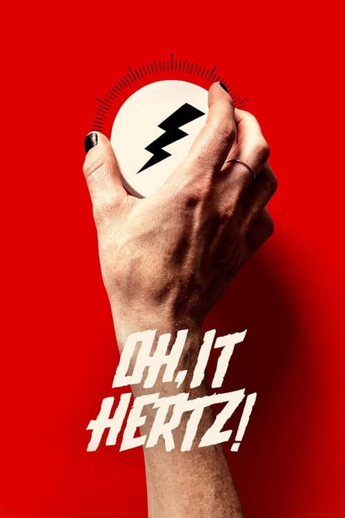 Постер: Oh, It Hertz!