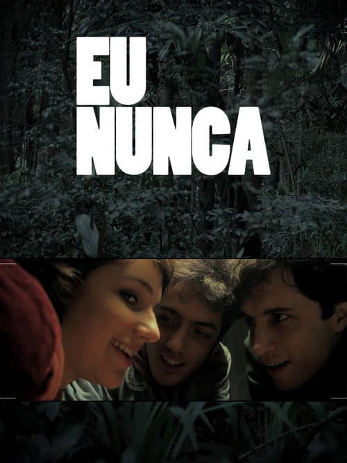 Постер: Eu Nunca