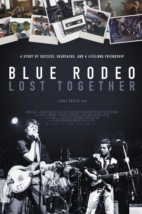 Постер: Blue Rodeo: Lost Together