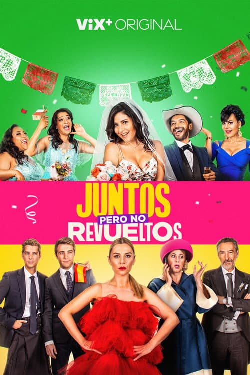 Постер: Juntos pero no revueltos