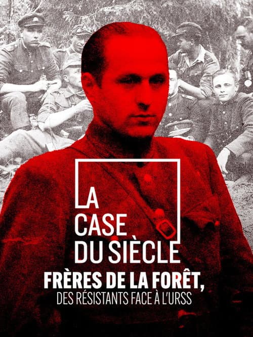 Постер: Frères de la forêt, des résistants face à l'URSS