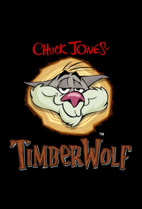 Постер: Timber Wolf