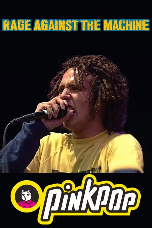 Постер: Rage Against the Machine - Live at Pinkpop 1996