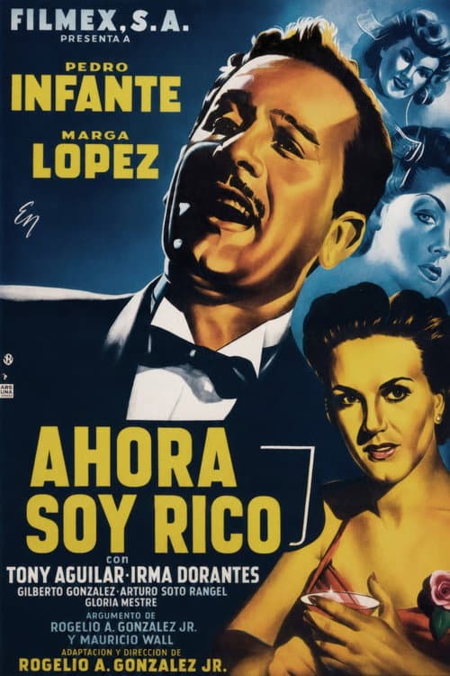 Постер: Ahora soy rico