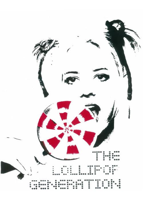 Постер: The Lollipop Generation