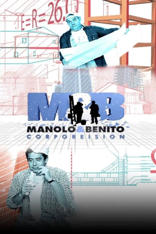 Постер: Manolo y Benito Corporeision