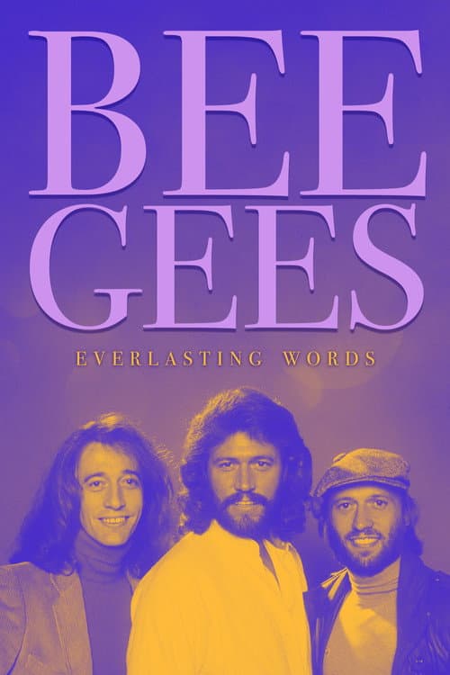 Постер: Bee Gees: Everlasting Words