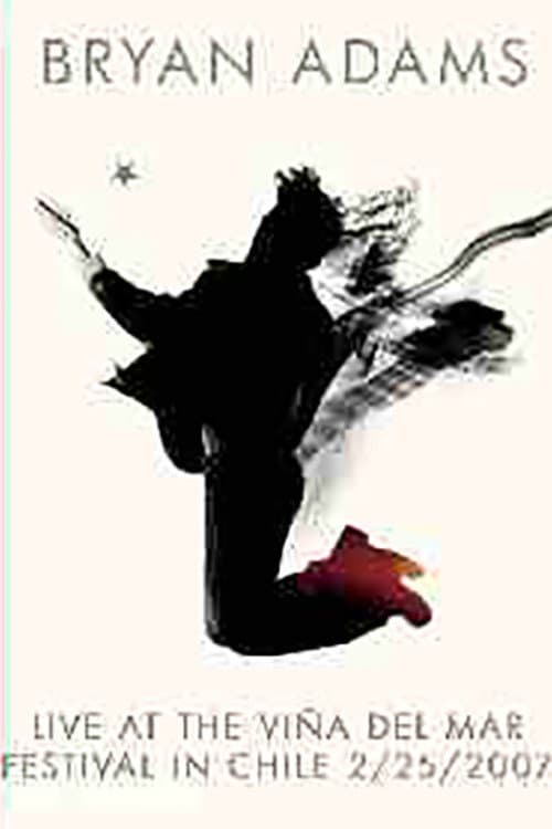 Постер: Bryan Adams Festival de Viña del Mar