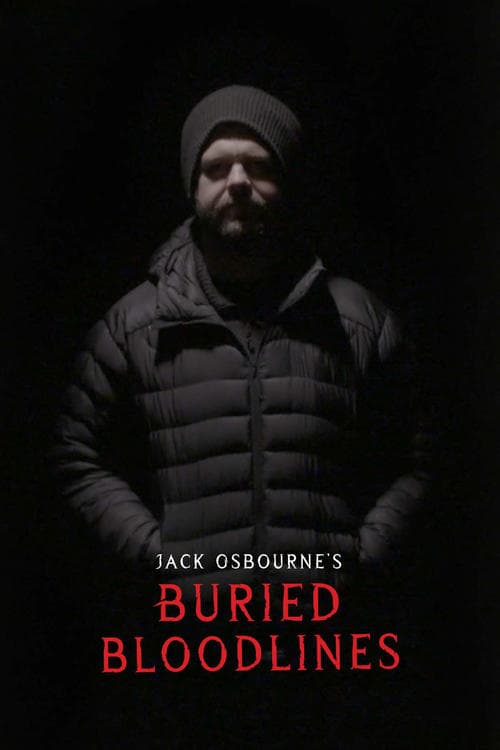 Постер: Jack Osbourne's Buried Bloodlines