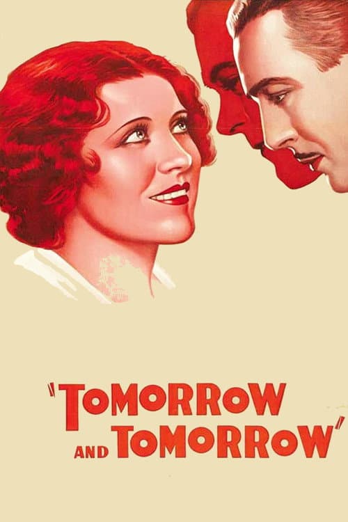 Постер: Tomorrow and Tomorrow