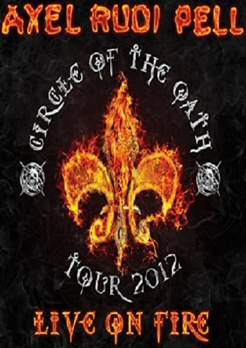 Постер: Axel Rudi Pell - Live On Fire (Live in Köln)